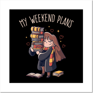 My Weekend Plans - Funny Book Nerd Gift Posters and Art